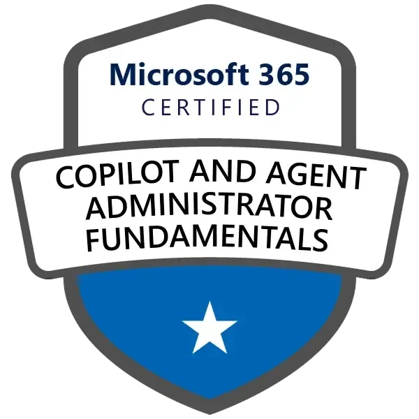 Insignia Microsoft 365 Certified: Copilot and Agent Administrator Fundamentals